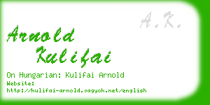 arnold kulifai business card